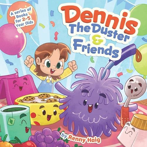 Dennis The Duster and Friends
