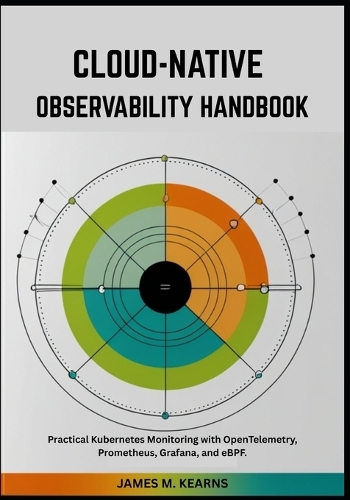 Cloud-Native Observability Handbook