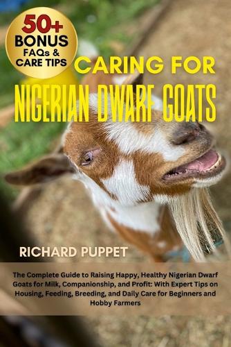 Caring for Nigerian Dwarf Goats