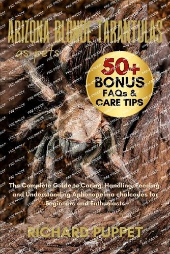 Arizona Blonde Tarantulas as Pets