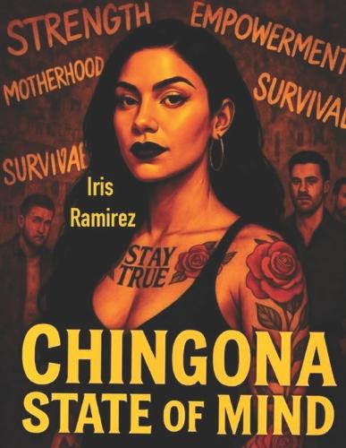 Chingona State Of Mind