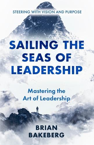 Sailing the Seas of Leadership
