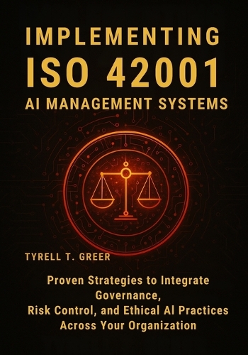 Implementing ISO 42001 AI Management Systems