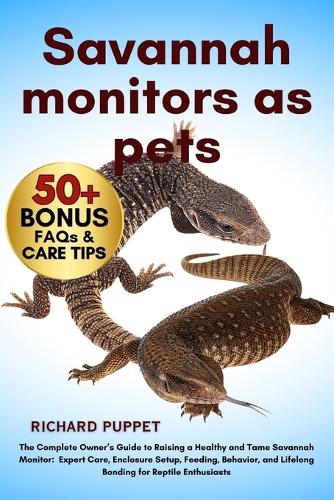 Savannah Monitors as Pets