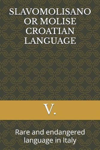 Slavomolisano or Molise Croatian Language