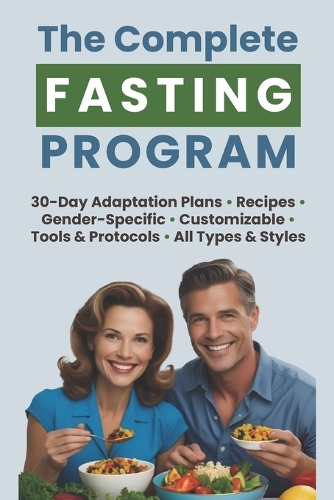 The Complete Fasting Program