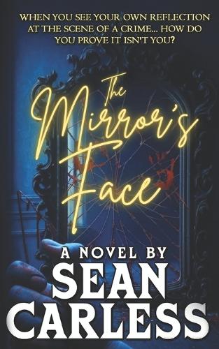 The Mirror's Face