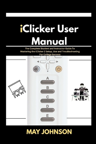 iClicker 2 User Manual
