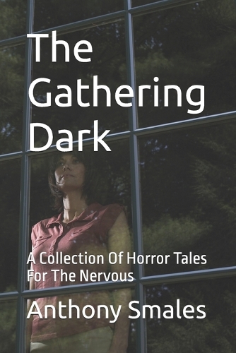 The Gathering Dark