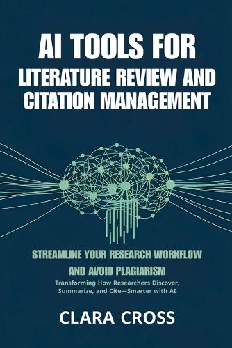 AI Tools for Literature Review and Citation Management