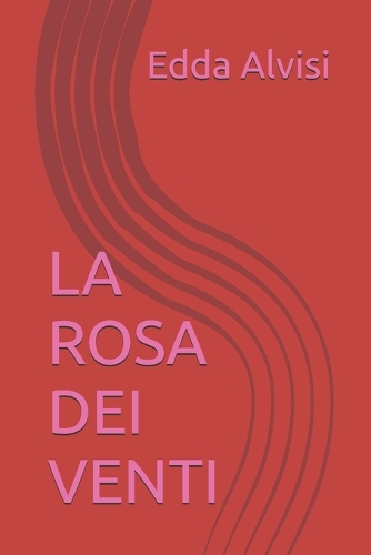 La Rosa Dei Venti