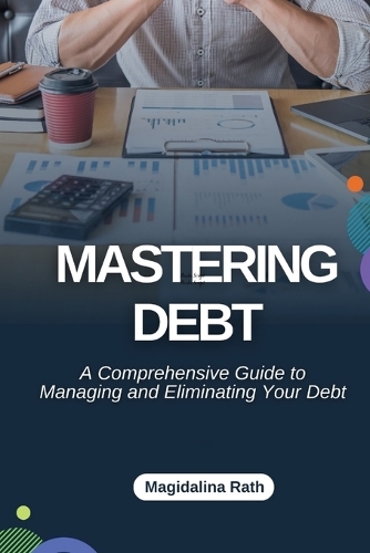 Mastering Debt