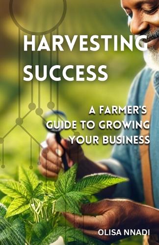 Harvesting Success