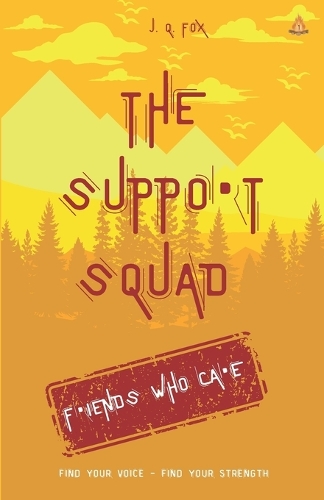 The Support Squad