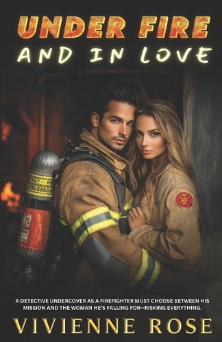 Under Fire and In Love