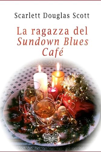 La Ragazza del Sundown Blues Cafe'