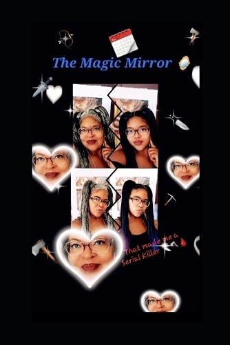 The Magic Mirror