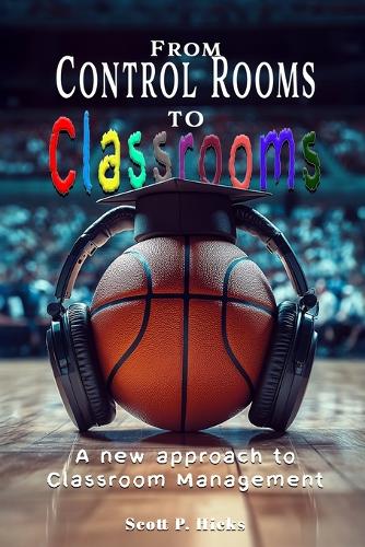 From Control Rooms to Classrooms