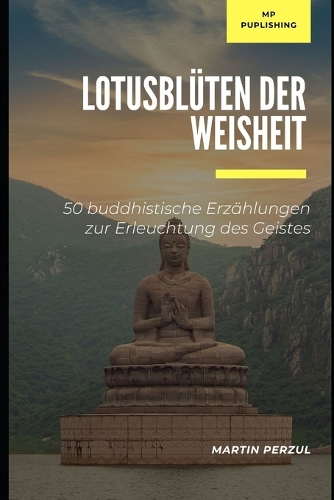Lotusblüten der Weisheit