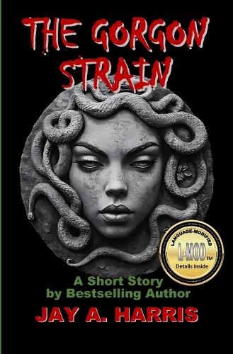 The Gorgon Strain
