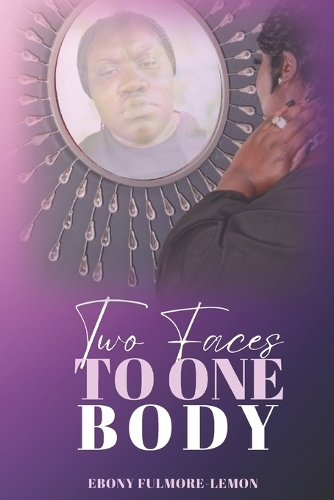 Two Faces To One Body
