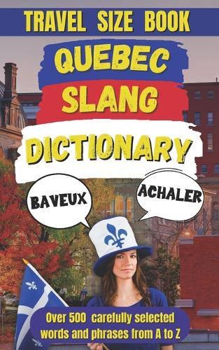 Quebec Slang Dictionary