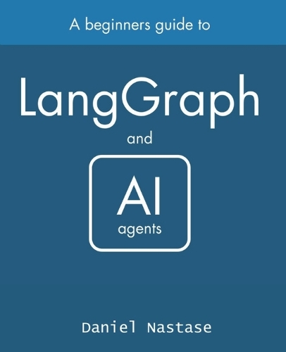 LangGraph - managing AI Agents