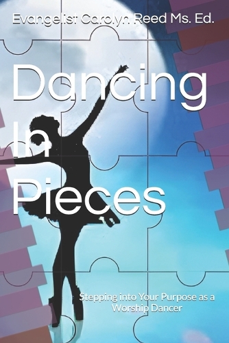 Dancing In Pieces