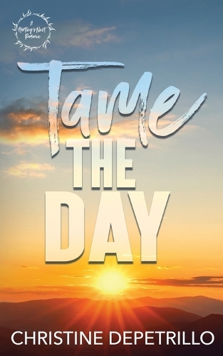 Tame the Day