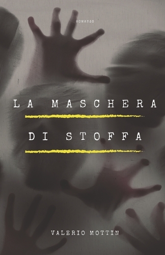 La maschera di stoffa