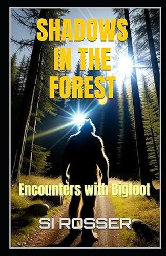 Shadows in the Forest