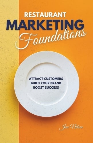 Restaurant Marketing Foundations