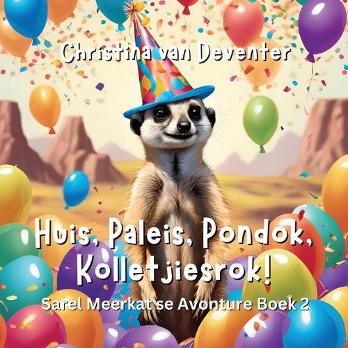 Huis, Paleis, Pondok, Kolletjiesrok!