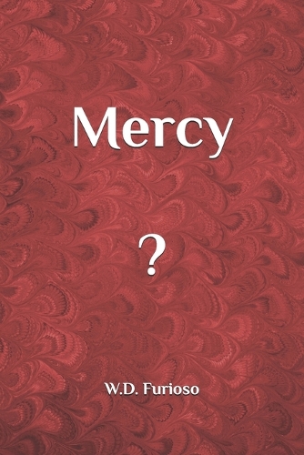 Mercy ?