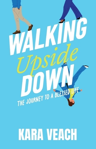 Walking Upside Down
