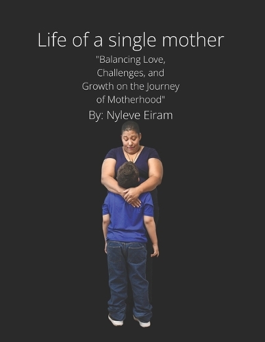 Life of a Single Mother