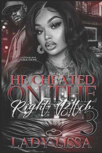 He Cheated on the Right B!tch 3