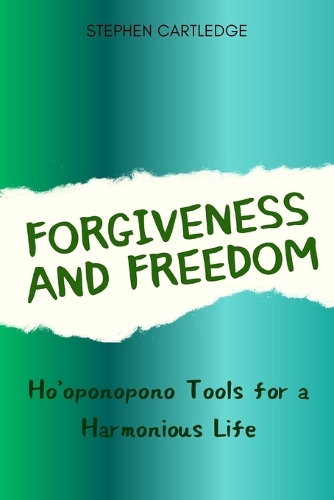 Forgiveness and Freedom