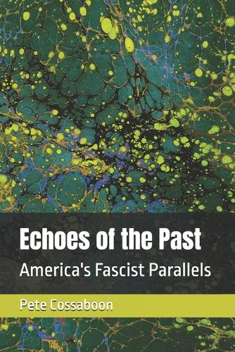 Echoes of the Past