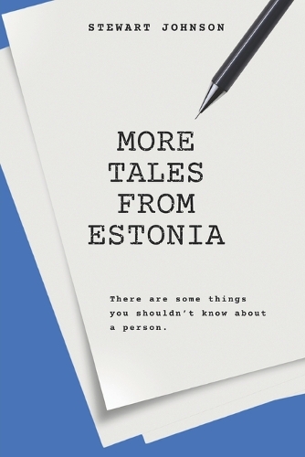 More Tales From Estonia