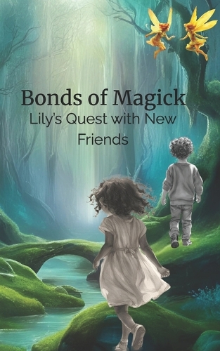 Bonds of Magick