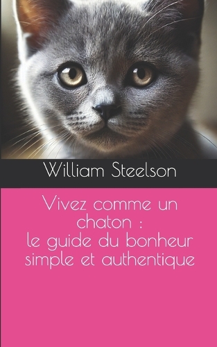 Vivez comme un chaton