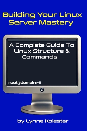 Building Your Linux Server Mastery