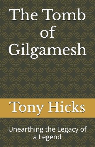 The Tomb of Gilgamesh