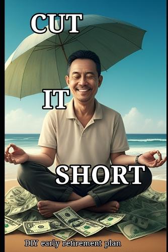 Cut it short
