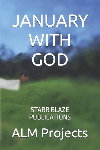 Januarary with God