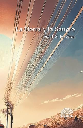 La Tierra y la Sangre