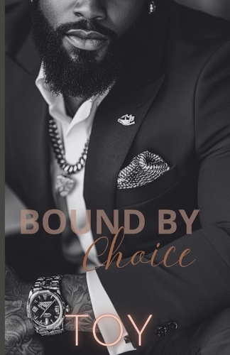 Bound By Choice