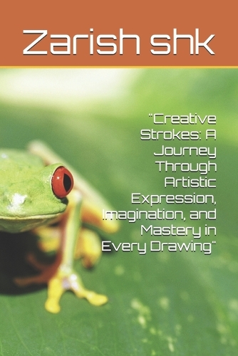 "Creative Strokes