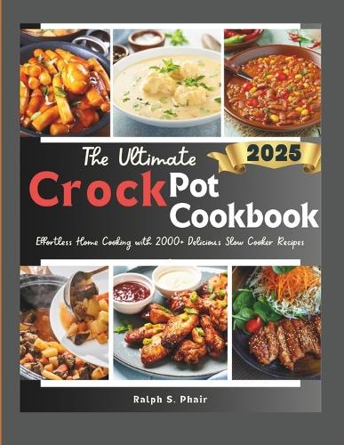 The Ultimate Crock Pot Guide